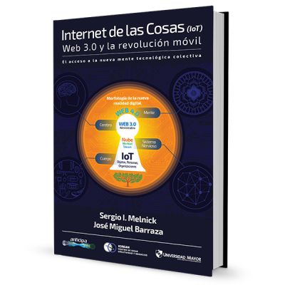 Internet de las Cosas (IoT), Web 3.0 y la revolución móvil